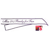 Miss 21 & Ready For Fun Sash Party Gifts and Novelties