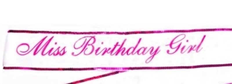Miss Birthday Girl Sash Party Gifts and Novelties