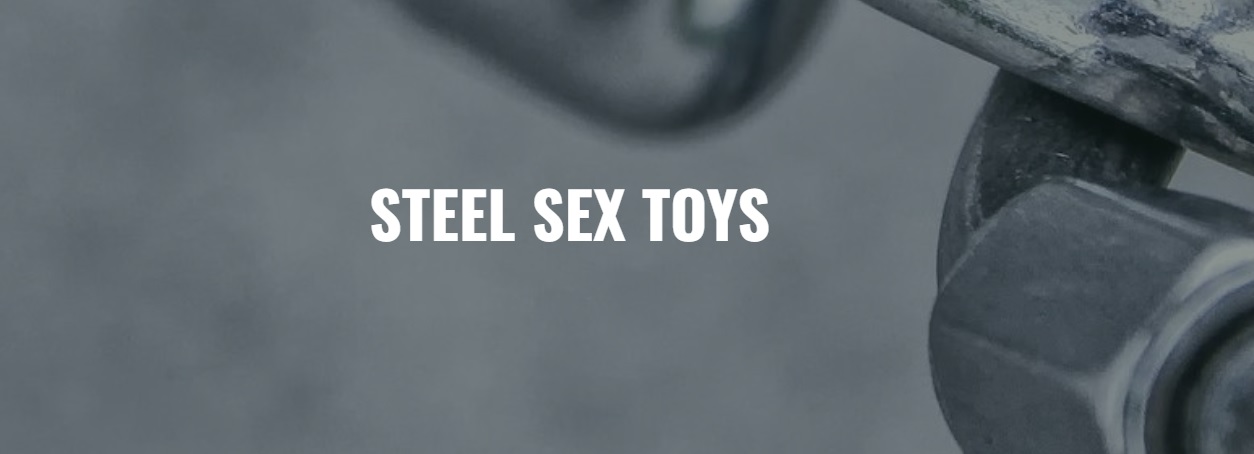 steel sex toys blog 