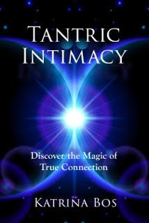 Developing intimacy with Tantra