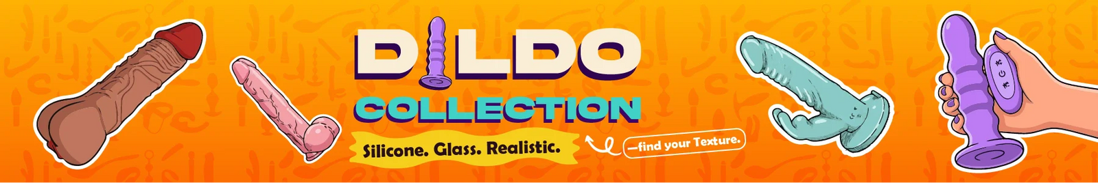 Dildos
