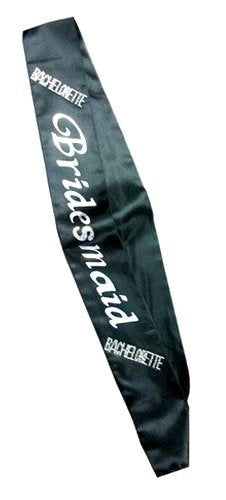 Black Bridesmaid Sash Bachelorette and Bucks