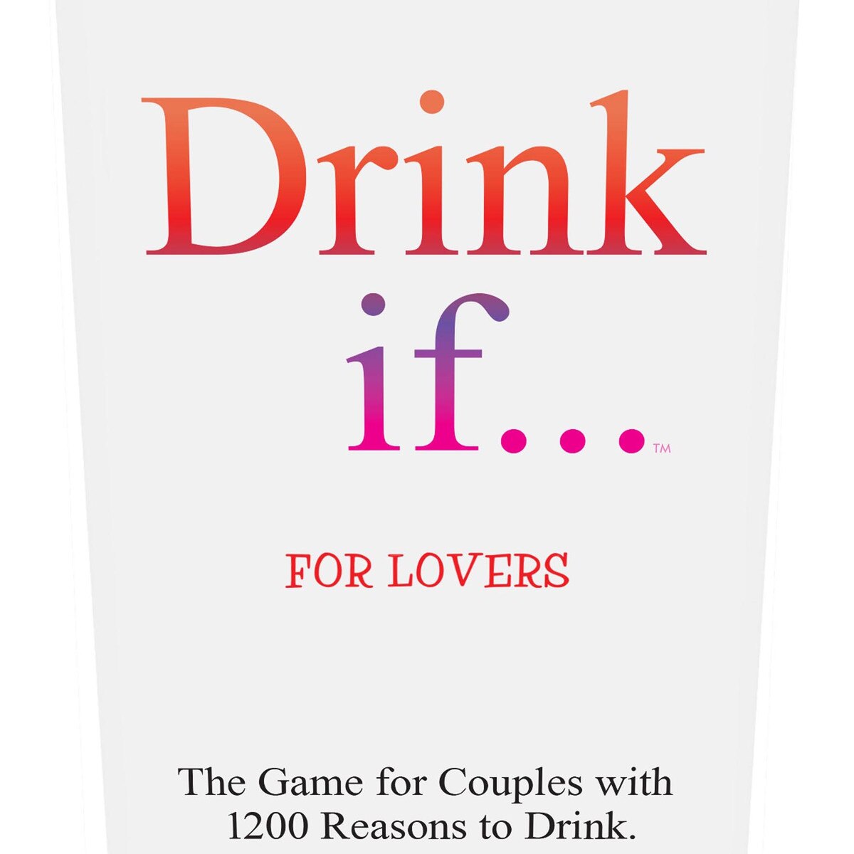 Kheper Drink If For Lovers Adult Couples Sex Games Sex Games, Coupons and Tricks
