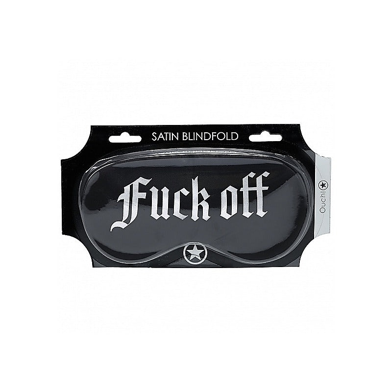 OUCH! Fuck Off Printed Satin Eye Mask by Shots Toys - Masks And Blindfolds