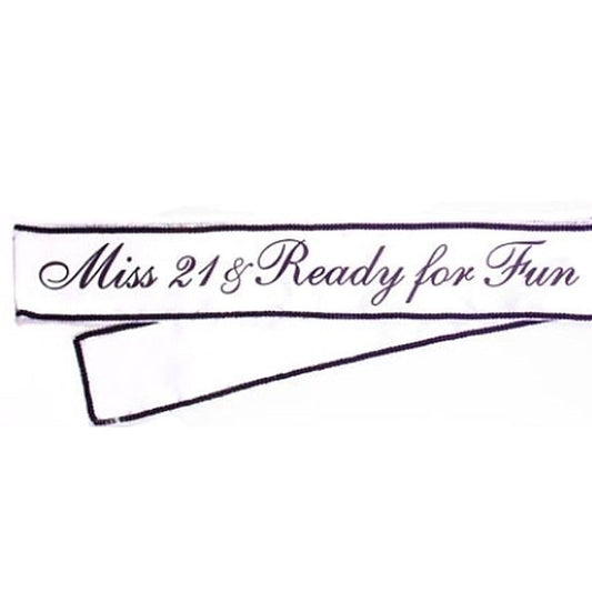 Miss 21 & Ready For Fun Sash by Little Genie - Party Gifts and Novelties