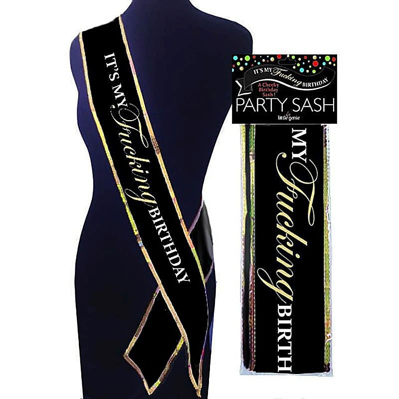 Its My Fucking Birthday Sash by Little Genie - Sex Games, Coupons and Tricks
