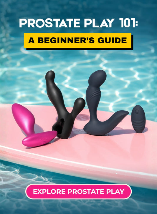 Prostate play guide — Adultsmart blog