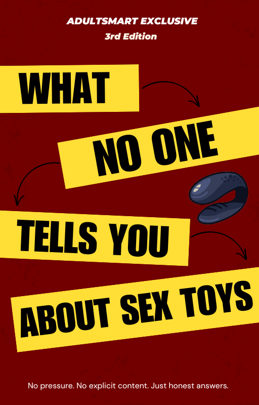 What No One Tells You About Sex Toys – A Judgment-Free Guide