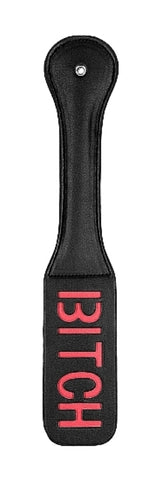Ouch! BITCH Paddle - Paddles And Slappers
